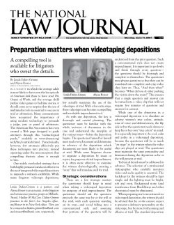 Preparation matters when videotaping depositions