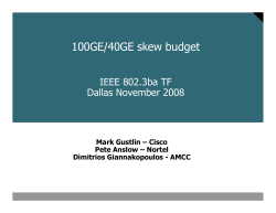 Comment #240: 100GE/40GE Skew Budget