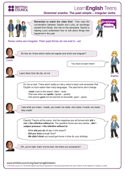 The past simple &ndash; irregular verbs