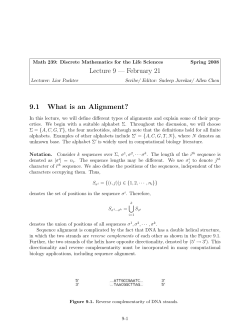 Lecture 9 &mdash; February 21 9.1 What is an Alignment?