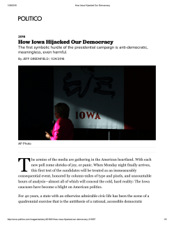 How Iowa Hijacked Our Democracy