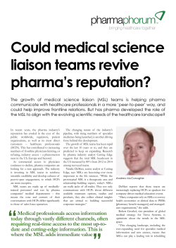 Could medical science liaison teams revive pharma`s