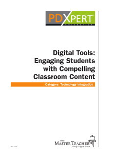 Digital Tools: Engaging Students with Compelling