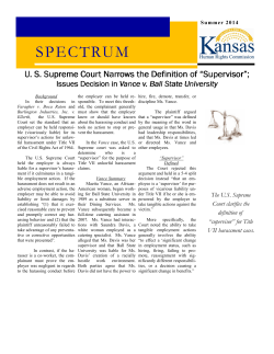 Defined by U.S. Supreme Court in Vance v. Ball State University