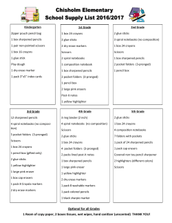 Optional for all Grades 1 Ream of copy paper, 2 boxes tissues, wet