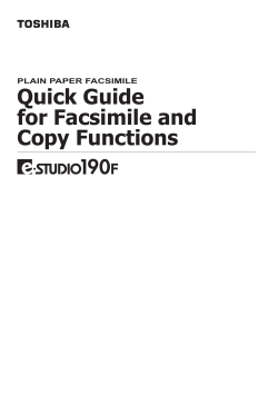 Quick Guide for Facsimile and Copy Functions