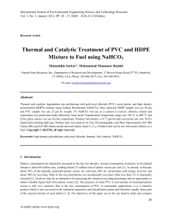 Thermal and Catalytic Treatment of PVC and HDPE Mixture to Fuel