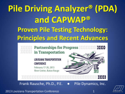 Pile Driving Analyzer (PDA) and CAPWAP Proven Pile Testing