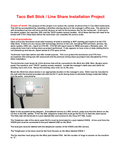 Taco Bell Stick / Line Share Installation Project