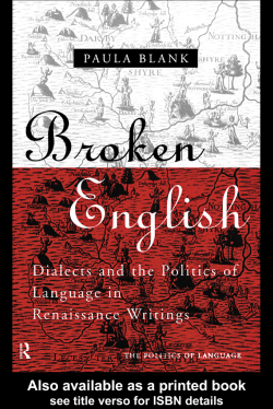 Broken English: Dialects and the Politics of Language in