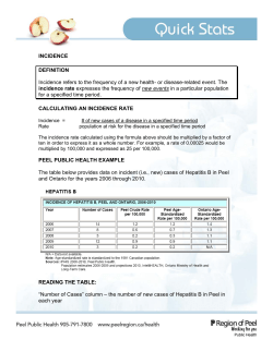 INCIDENCE DEFINITION Incidence refers to the frequency of a new