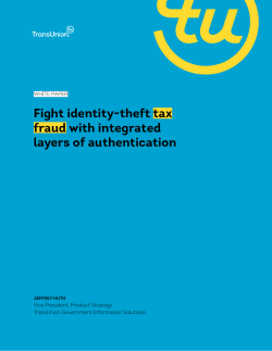 Fight identity-theft tax fraud with integrated layers of
