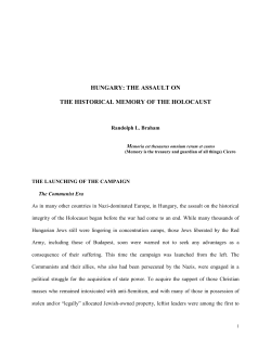 hungary: the assault on the historical memory of the holocaust