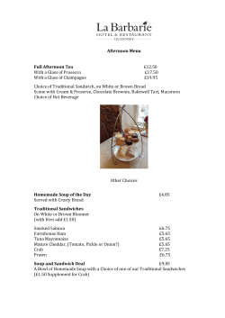 Afternoon Menu Full Afternoon Tea &pound;12.50 With a Glass of Prosecco
