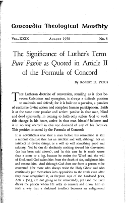 The Significance of Luther`s Term Pure -Passive as