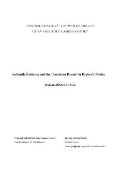 Authentic Existence and the `American Dream` in Dreiser`s Fiction