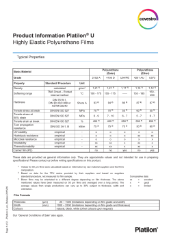 Product Information Platilon&Scaron; U Highly Elastic Polyurethane Films
