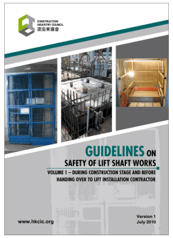 Guidelines on Safety of Lift Shaft Works: Volume 1