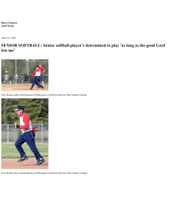 (SENIOR SOFTBALL: Senior softball player\222s determined to play