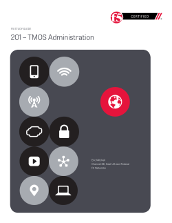201 &ndash; TMOS Administration | F5 Study Guide