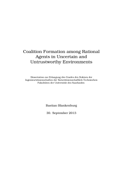 Coalition Formation among Rational Agents in Uncertain