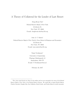 A Theory of Collateral for the Lender of Last Resort&rdquo; (404 KB )