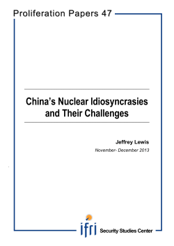 China`s Nuclear Idiosyncrasies and Their Challenges