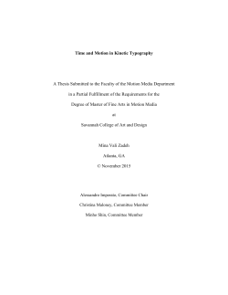 Time and Motion in Kinetic Typography A Thesis Submitted to the