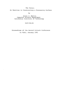 An Exercise in Constructing a Processing Surface Alain J. Martin