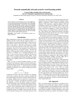 Towards semantically rich and recursive word learning models