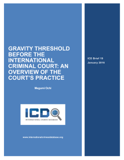 gravity threshold before the international criminal court: an overview