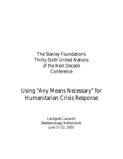 Using "Any Means Necessary" for Humanitarian Crisis Response
