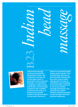 Indian head massage has been practised for thousands of years