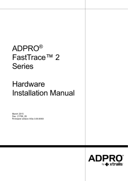 ADPRO&reg; FastTrace&trade; 2 Series Hardware Installation Manual