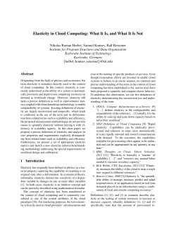 Elasticity in Cloud Computing: What It Is, and What It Is Not