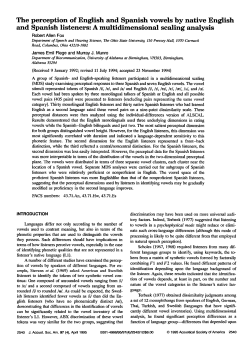 The Perception of English and Spanish Vowels by Native English