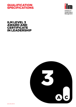 ILM LeveL 3 AwArd And CertIfICAte In LeAdershIp QUALIfICAtIOn