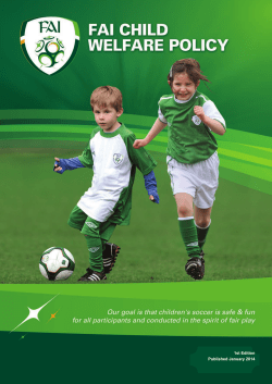 FAI Child Welfare Policy - Football Association of Ireland