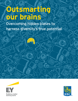Outsmarting our brains Overcoming hidden biases
