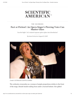 Fact or Fiction?: An Opera Singer`s Piercing Voice Can Shatter Glass