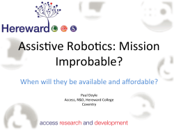 AssisZve RoboZcs: Mission Improbable?