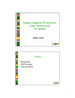 Human Computer Interaction (User Interfaces) for Games