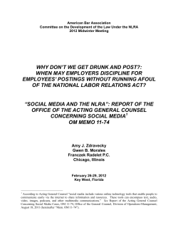 Social Media and the NLRA. Report of the Acting General Counsel
