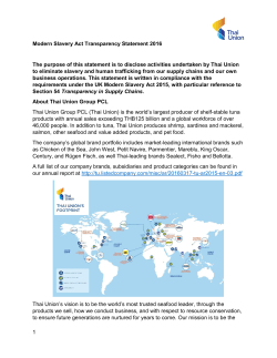 1 Modern Slavery Act Transparency Statement 2016 The purpose of
