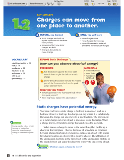 Charges can move from one place to another.