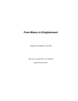 From Misery to Enlightenment