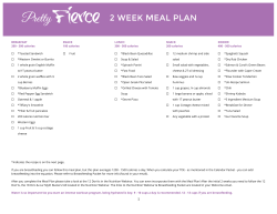 BREAKFAST 200 - 300 calories SNACK 100 calories LUNCH 300