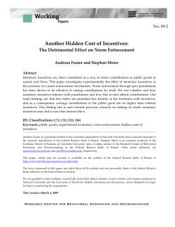Another Hidden Cost of Incentives: The Detrimental