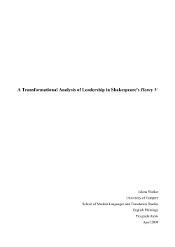 A Transformational Analysis of Leadership in Shakespeare`s Henry V