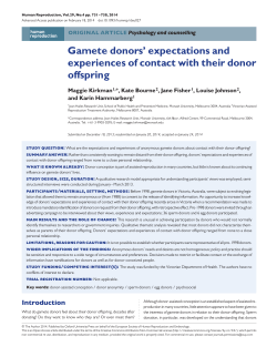 Gamete donors` expectations and experiences of contact with their
